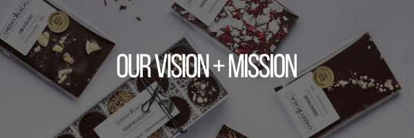 The Why Behind Our Chocolate | Cheeky Cacao Vision & Mission - The Cheeky Project Perth